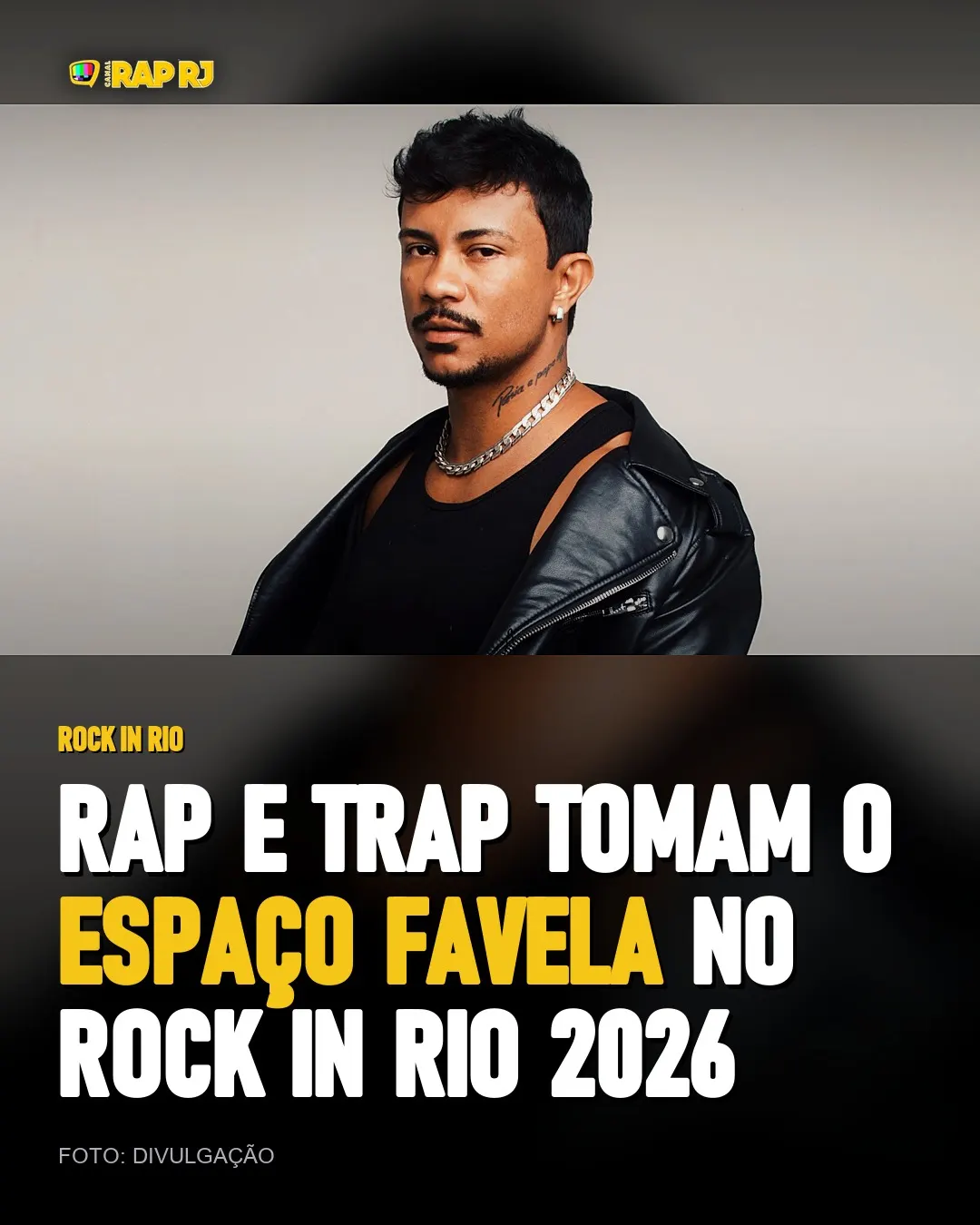 Rock in Rio 2026: o rap e o trap no Espaço Favela, dia a dia - Canal RapRJ